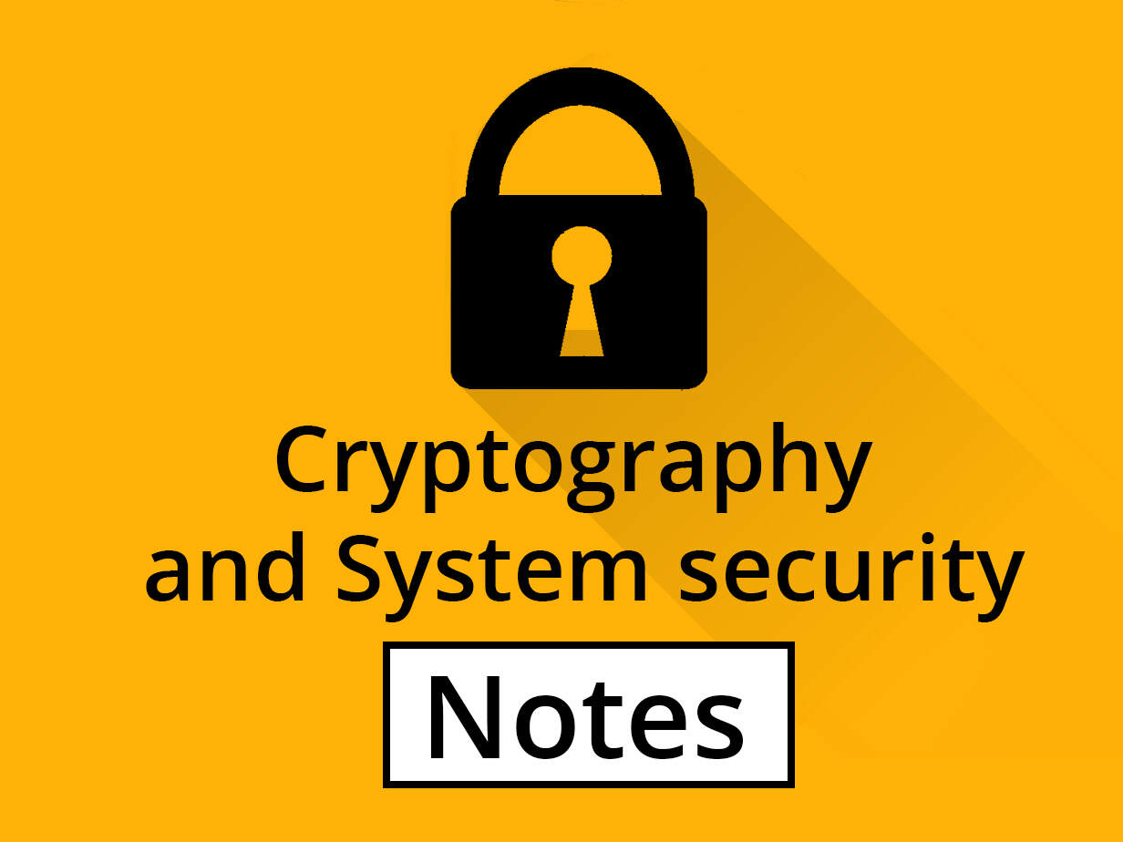 CSS (Cryptography and System Security) Notes