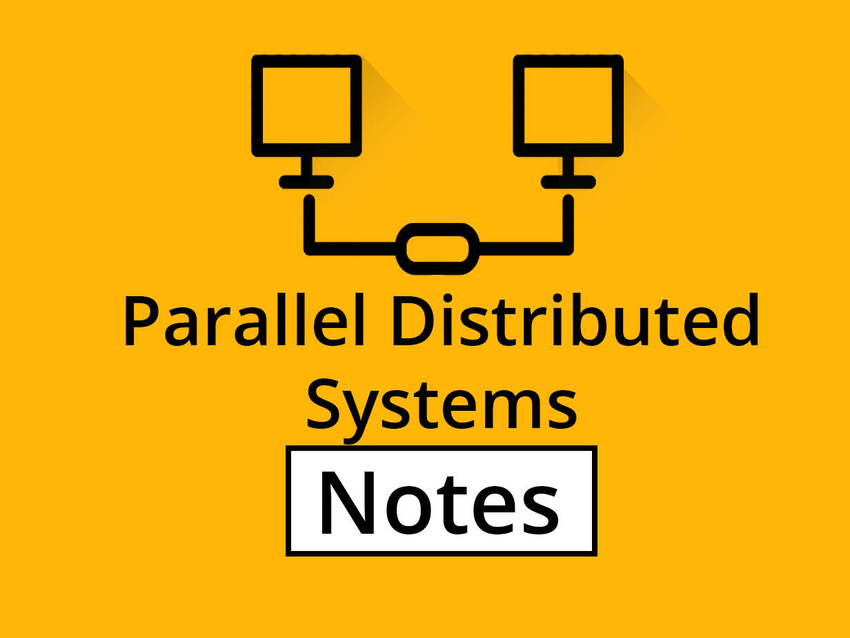 (Parallel Computing and Distributed System) PDS Notes