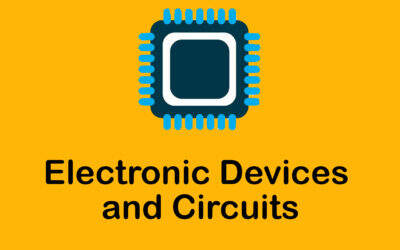 Electronic Devices and Circuits [EDC]