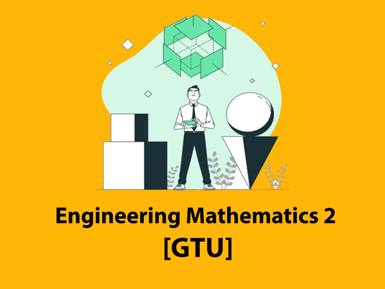 Mathematics-2 [ GTU ]