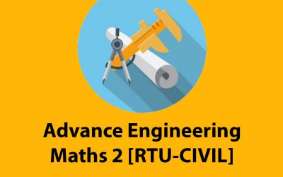 Advance Engineering Maths 2 [RTU-CIVIL]
